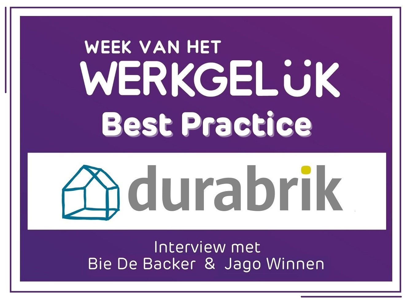 Durabrik Happiness at Work Best Practice