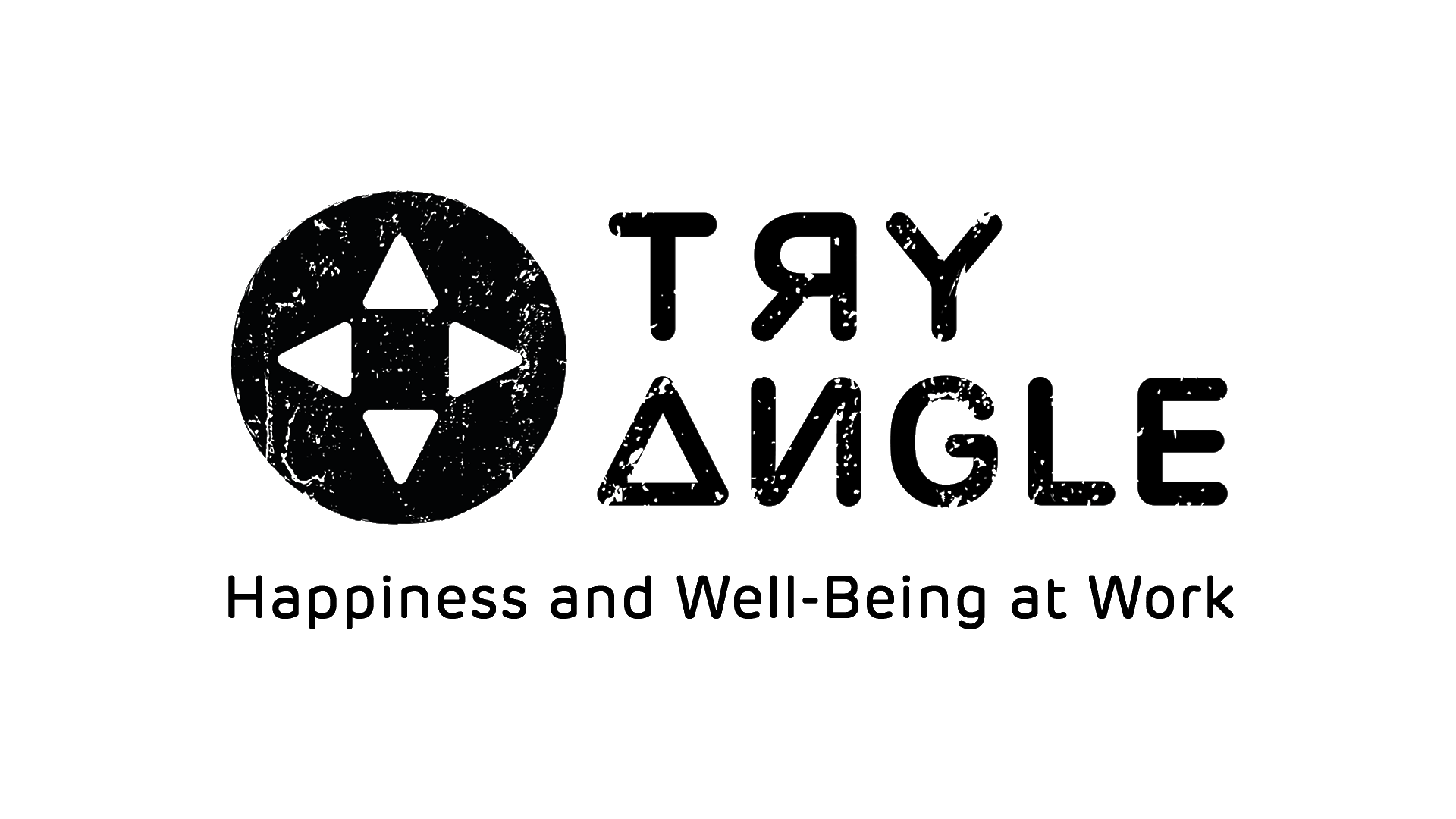 Tryangle Happiness and Well-Being at Work