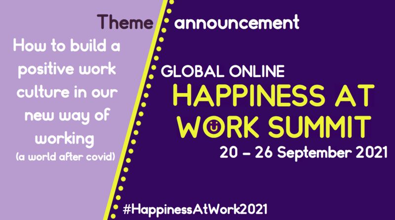 Global Online Happiness at Work Summit 2021